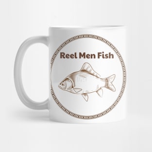 Reel Men Fish Fishing Mug